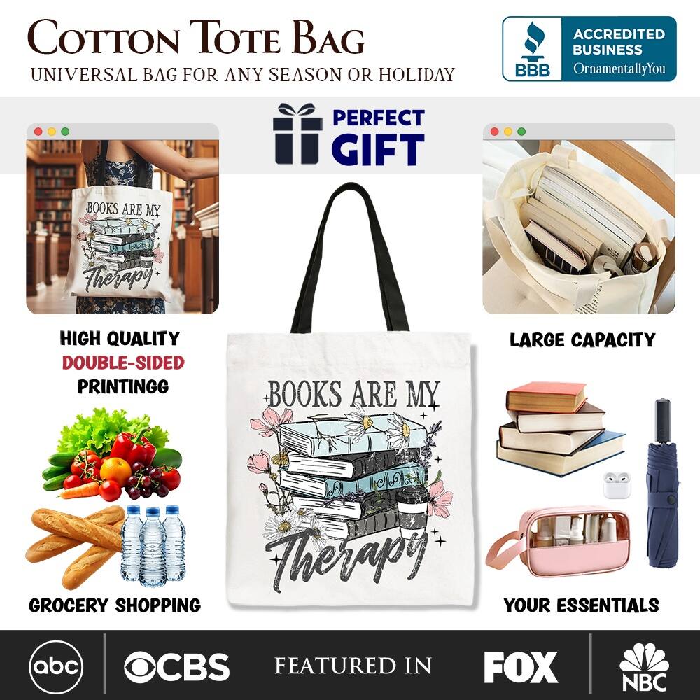 COTTON TOTE BAG  
UNIVERSAL BAG FOR ANY SEASON OR HOLIDAY  

ACCREDITED BUSINESS  
BBB  
OrnamentallyYou  

PERFECT GIFT  

HIGH QUALITY  
DOUBLE-SIDED PRINTING  

LARGE CAPACITY  

GROCERY SHOPPING  
YOUR ESSENTIALS  

FEATURED IN  
abc  
CBS  
FOX  
NBC