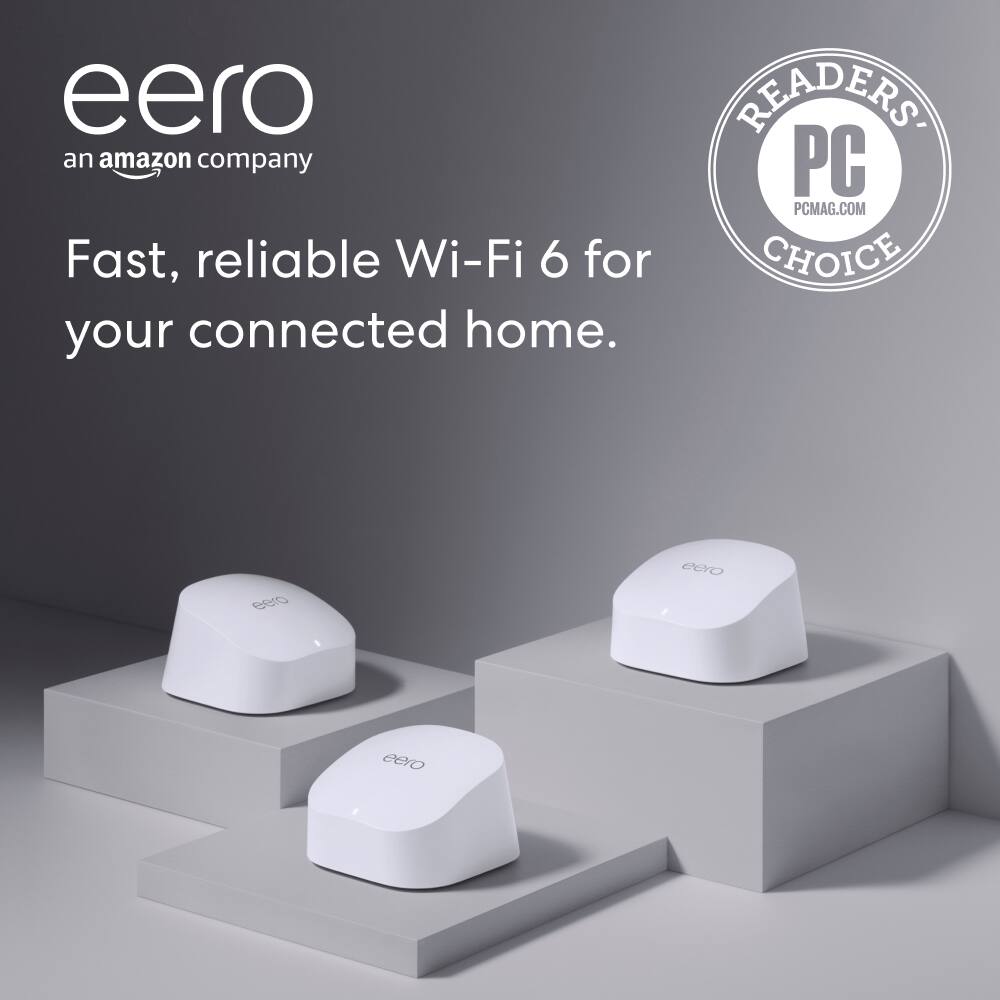 eero an amazon company Fast, reliable Wi-Fi 6 for your connected home. READERS PC PCMAG.COM CHOICE.