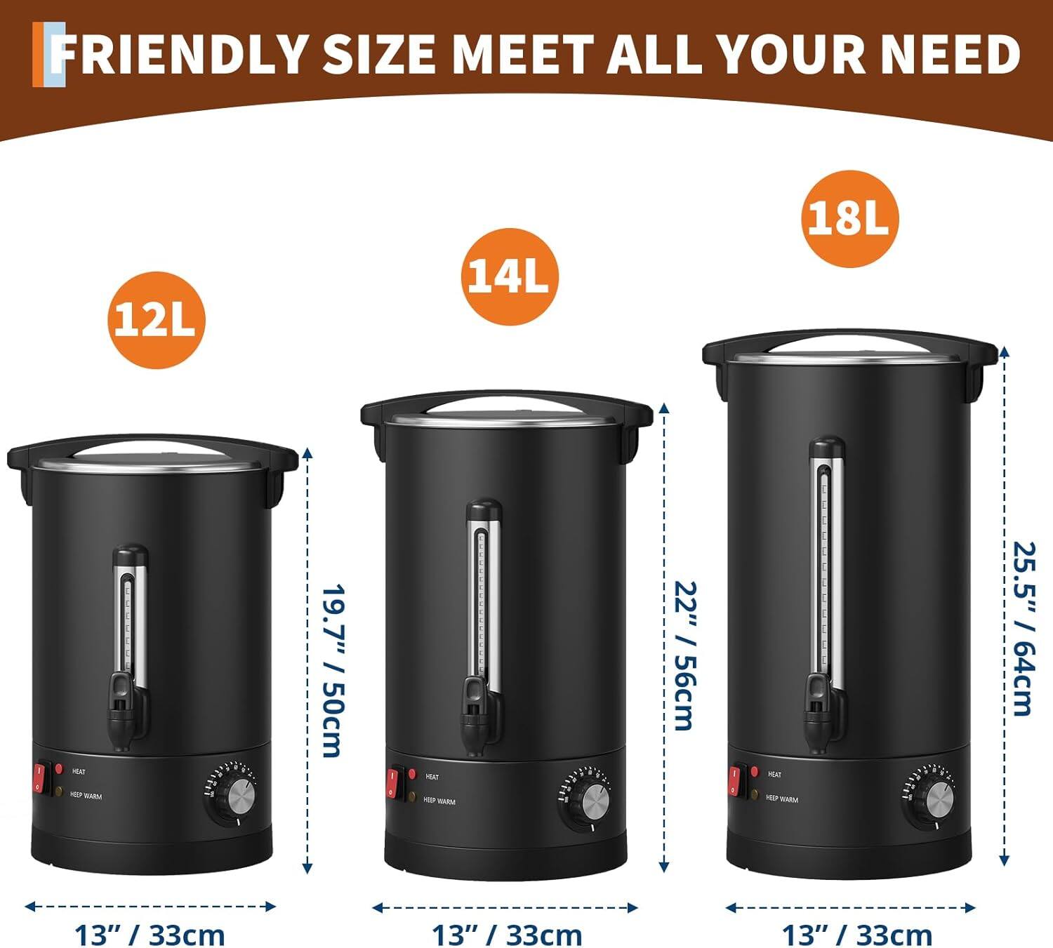 FRIENDLY SIZE MEET ALL YOUR NEED

12L  
14L  
18L  

19.7" / 50cm  
22" / 56cm  
25.5" / 64cm  

13" / 33cm  
13" / 33cm  
13" / 33cm