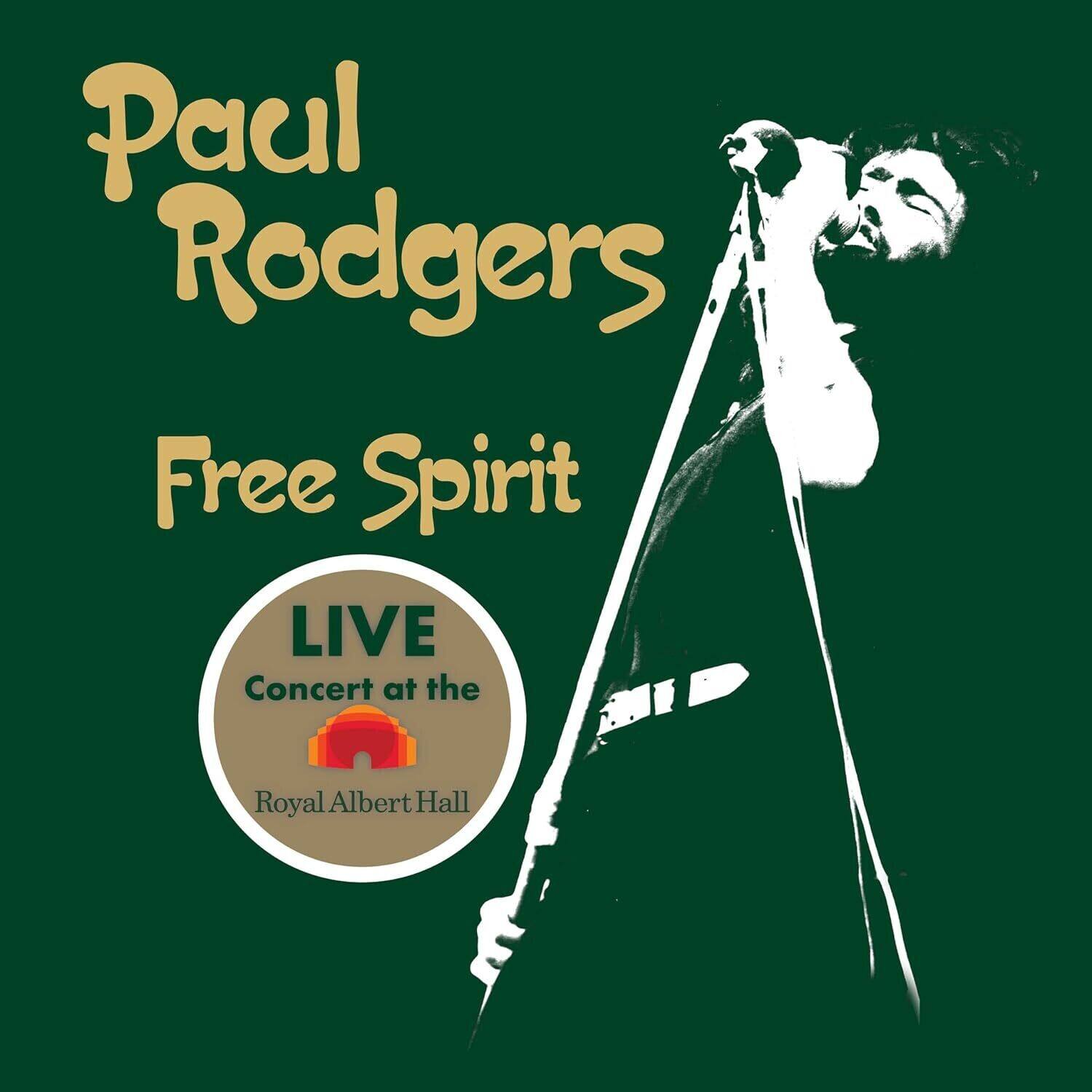 Paul Rodgers  
Free Spirit  

LIVE  
Concert at the  
Royal Albert Hall