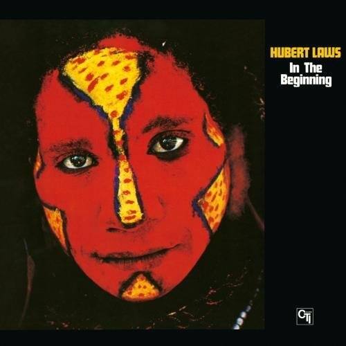 HUBERT LAWS  
In The Beginning