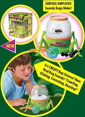 SURFACE AMPLIFIES Sounds Bugs Make!  
NEW  
It's CREEPY Bug Science! Hear Real Bug Sounds! "Crawling, Crunching, Buzzing!"