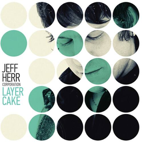 Jeff Herr - Layer Cake   - COMPACT DISCS [CD] price history on PriceWatchPro