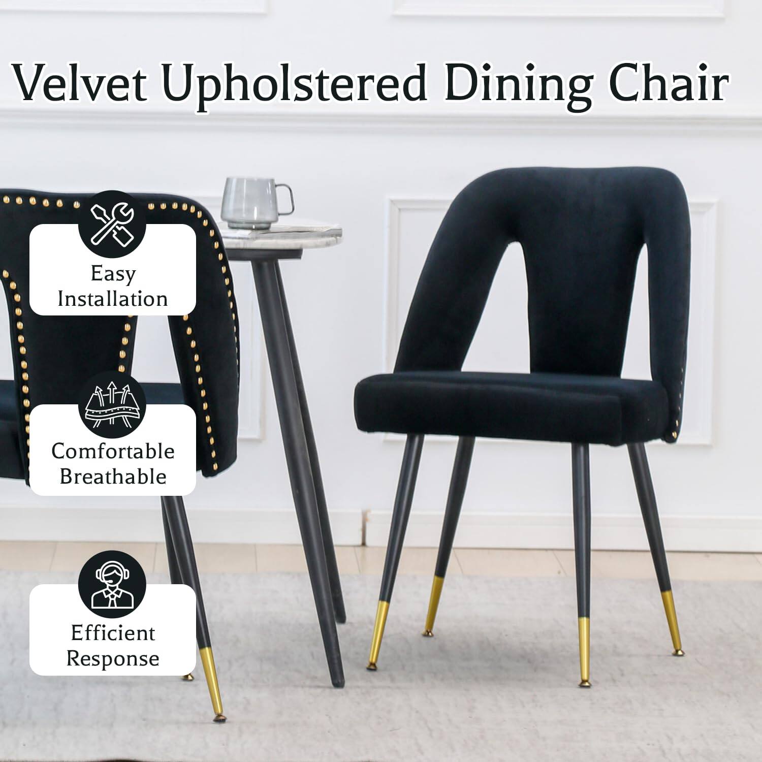 Velvet Upholstered Dining Chair

- Easy Installation
- Comfortable Breathable
- Efficient Response