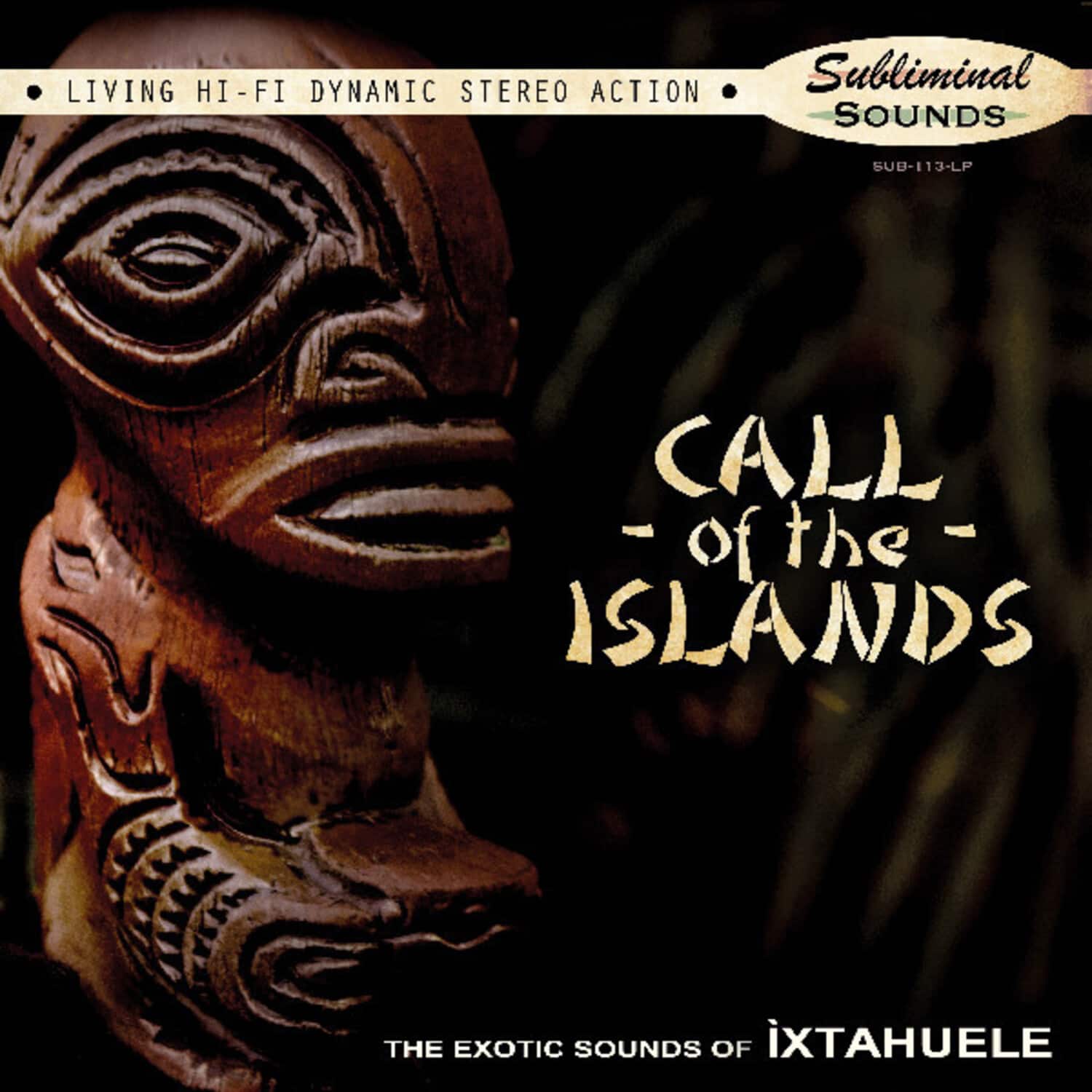 Ixtahuele - Call Of The Islands   - VINYL LP price history on PriceWatchPro