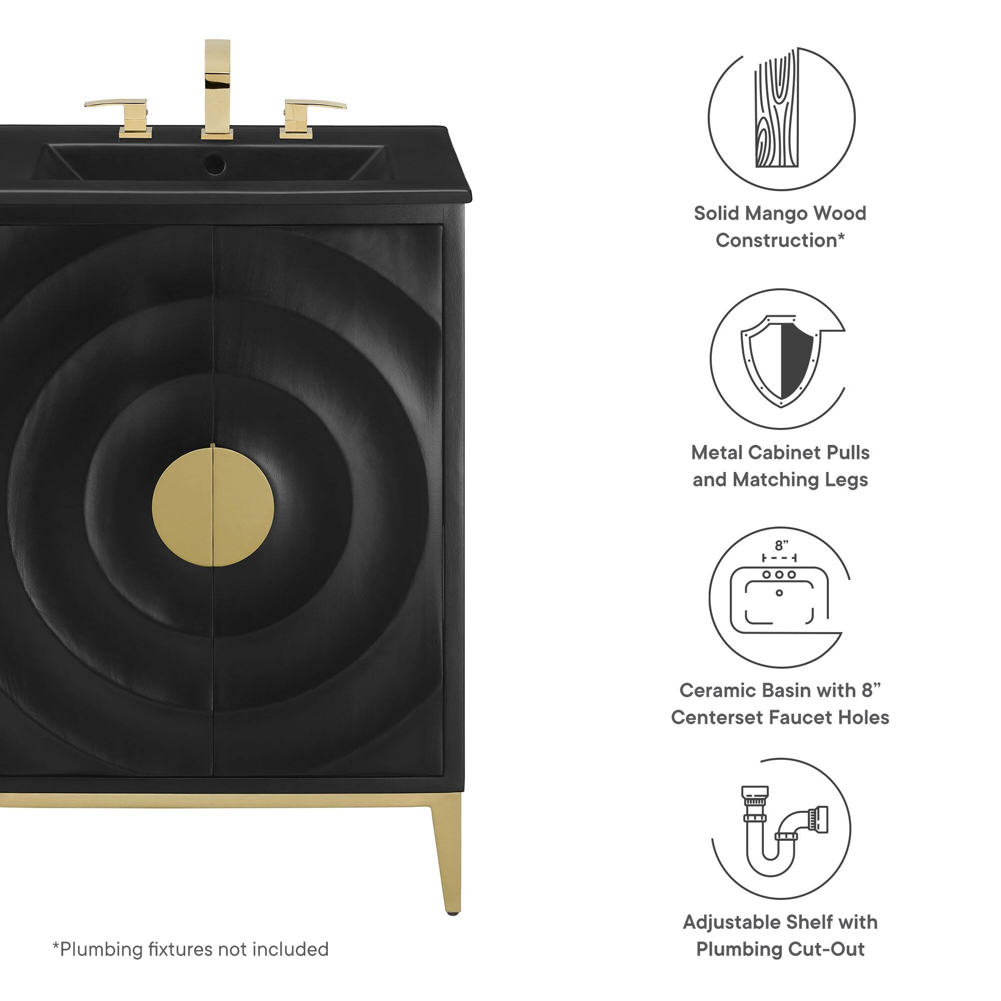 - Solid Mango Wood Construction*
- Metal Cabinet Pulls and Matching Legs
- Ceramic Basin with 8" Centerset Faucet Holes
- Adjustable Shelf with Plumbing Cut-Out
- *Plumbing fixtures not included