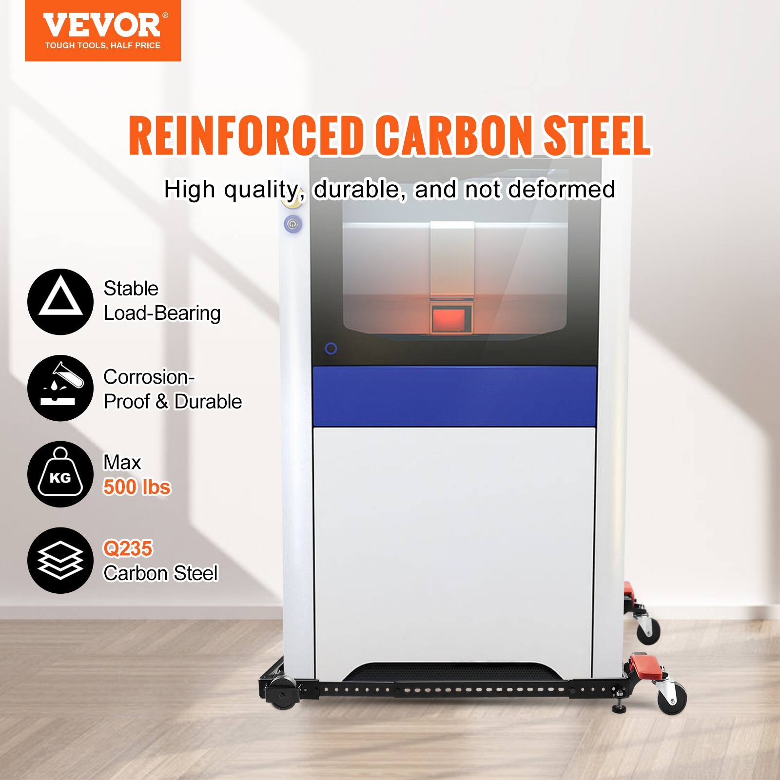 VEVOR TOUGH TOOLS. HALF PRICE

REINFORCED CARBON STEEL

High quality, durable, and not deformed

- Stable Load-Bearing
- Corrosion-Proof & Durable
- Max 500 lbs
- Q235 Carbon Steel