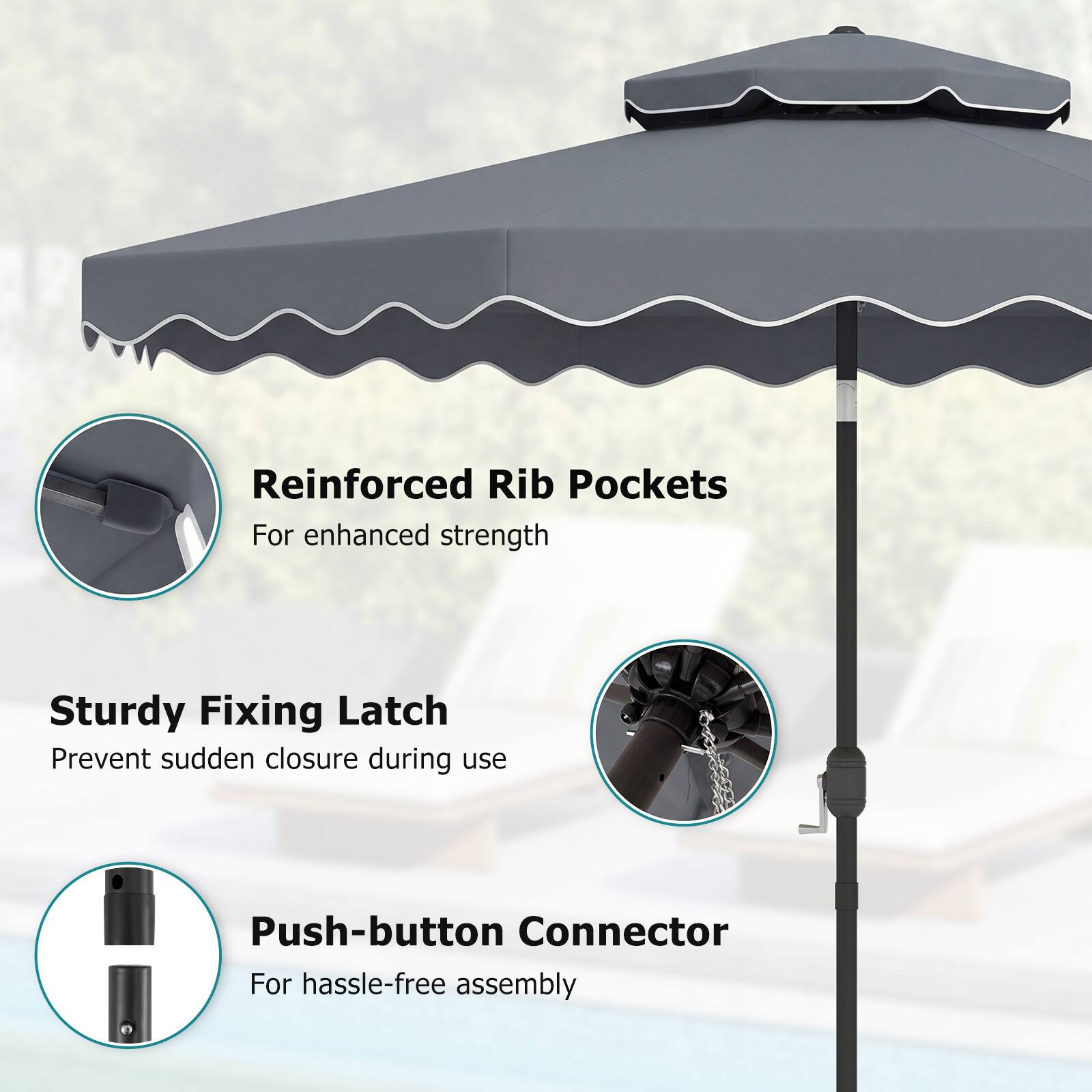 Reinforced Rib Pockets  
For enhanced strength  

Sturdy Fixing Latch  
Prevent sudden closure during use  

Push-button Connector  
For hassle-free assembly