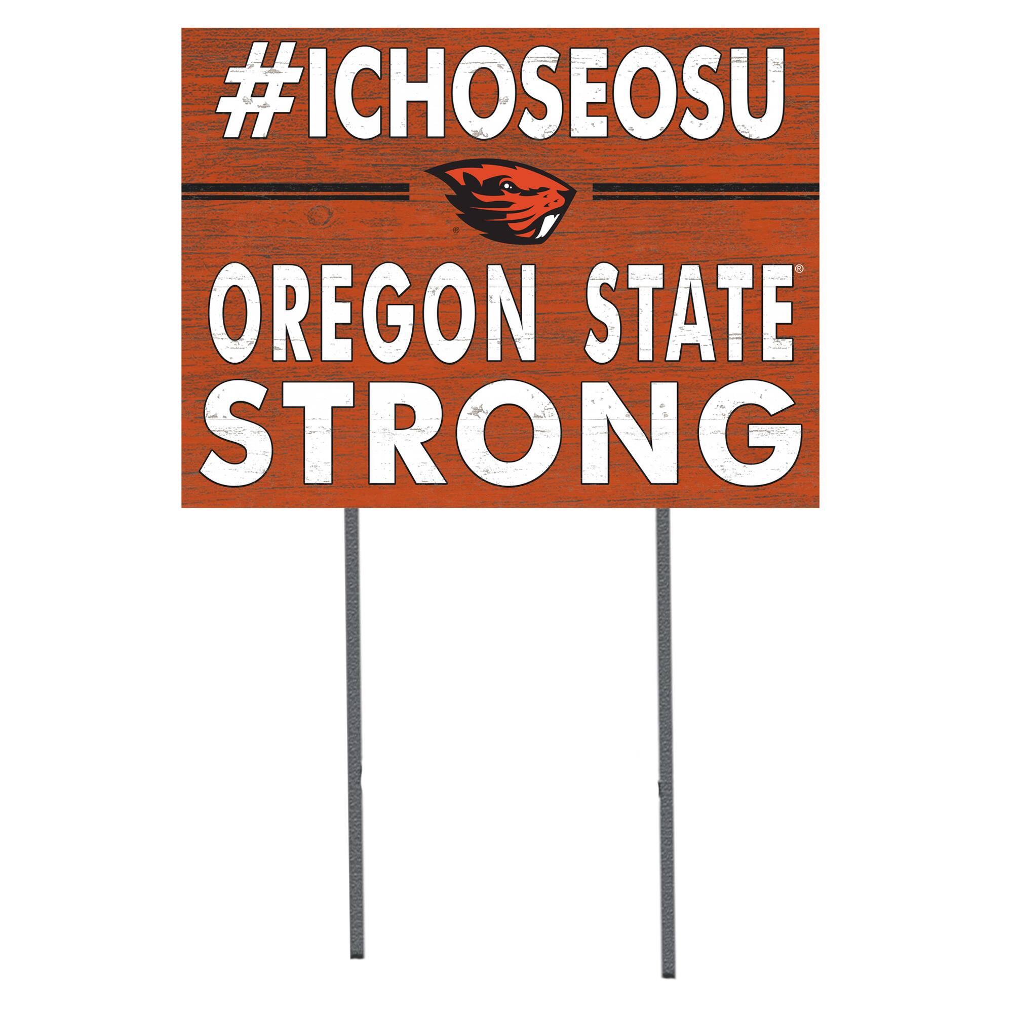 Oregon State Beavers 18'' x 24'' I Chose Lawn Sign