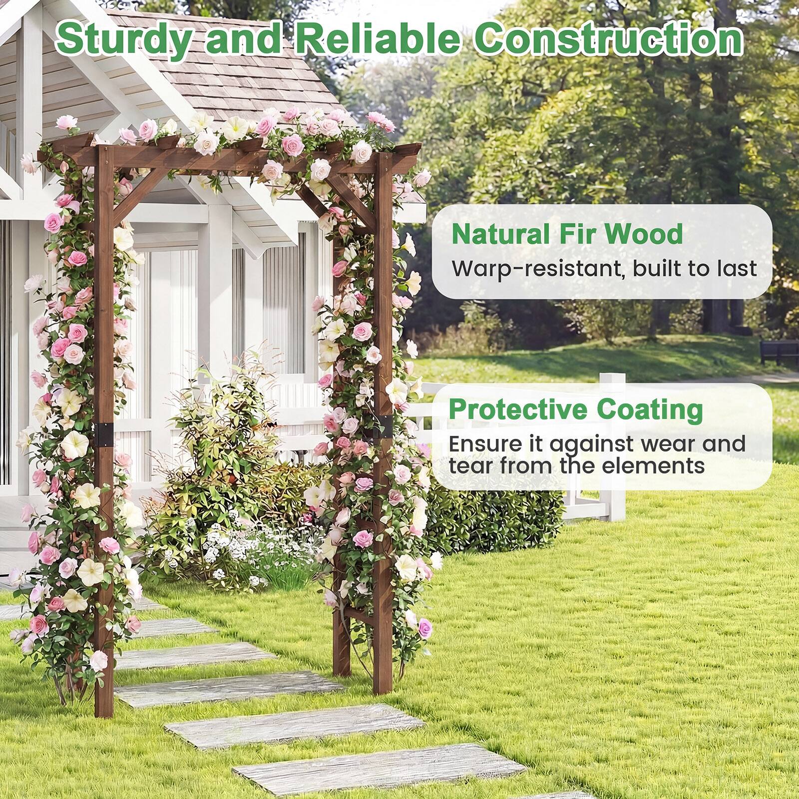 Sturdy and Reliable Construction

Natural Fir Wood  
Warp-resistant, built to last

Protective Coating  
Ensure it against wear and tear from the elements