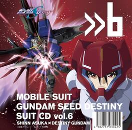 Mobile Suit Gundam Seed - Mobile Suit Gundam Seed Destiny Suit Cd Vol. 6: Shinn Asuka / Destiny - COMPACT DISCS