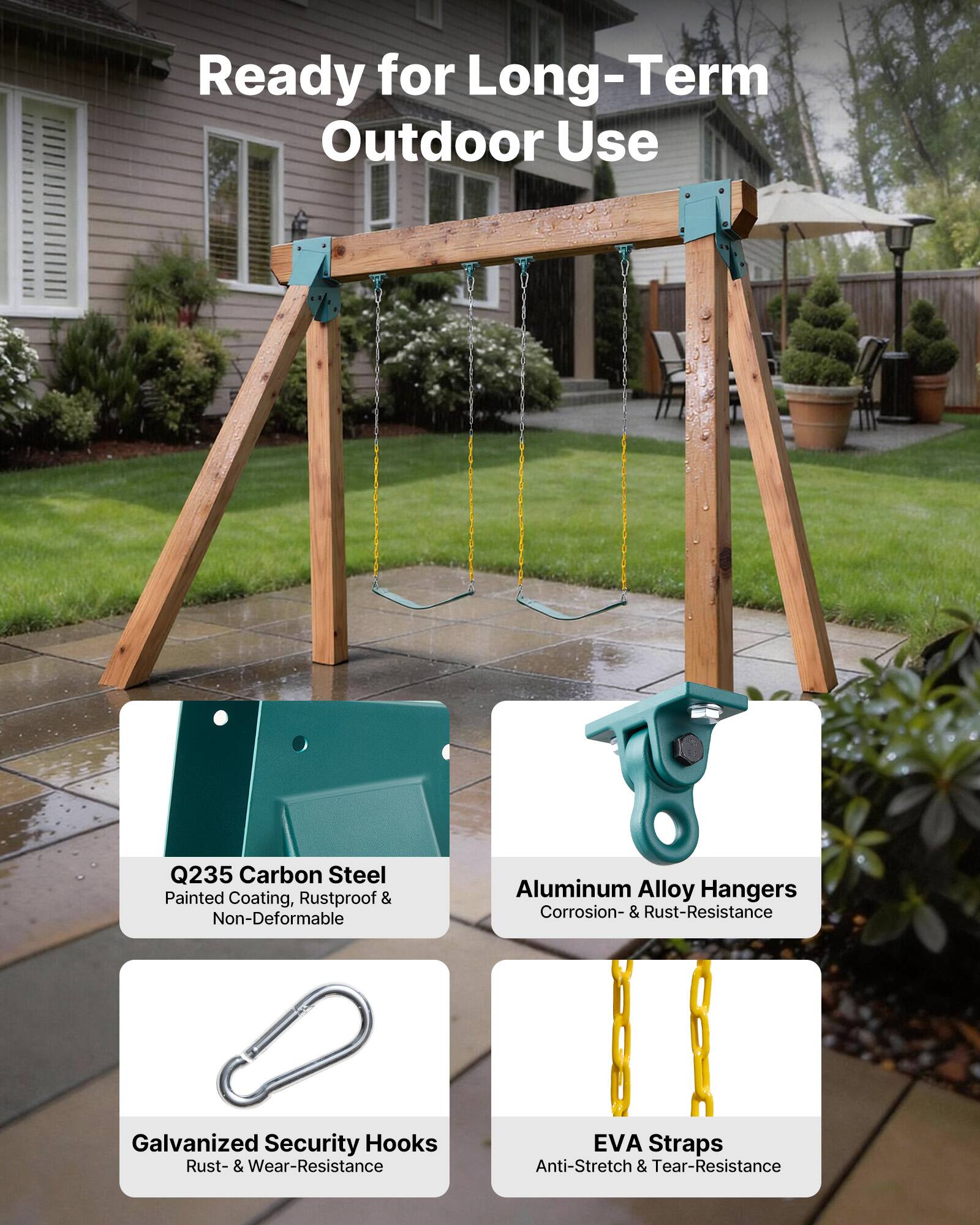 Ready for Long-Term Outdoor Use

- Q235 Carbon Steel
  - Painted Coating, Rustproof & Non-Deformable

- Aluminum Alloy Hangers
  - Corrosion- & Rust-Resistance

- Galvanized Security Hooks
  - Rust- & Wear-Resistance

- EVA Straps
  - Anti-Stretch & Tear-Resistance