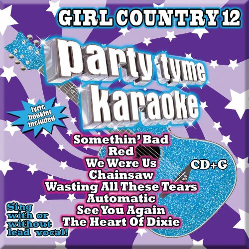  Party Tyme Karaoke: Girl Country, Vol. 12 [CD + G]