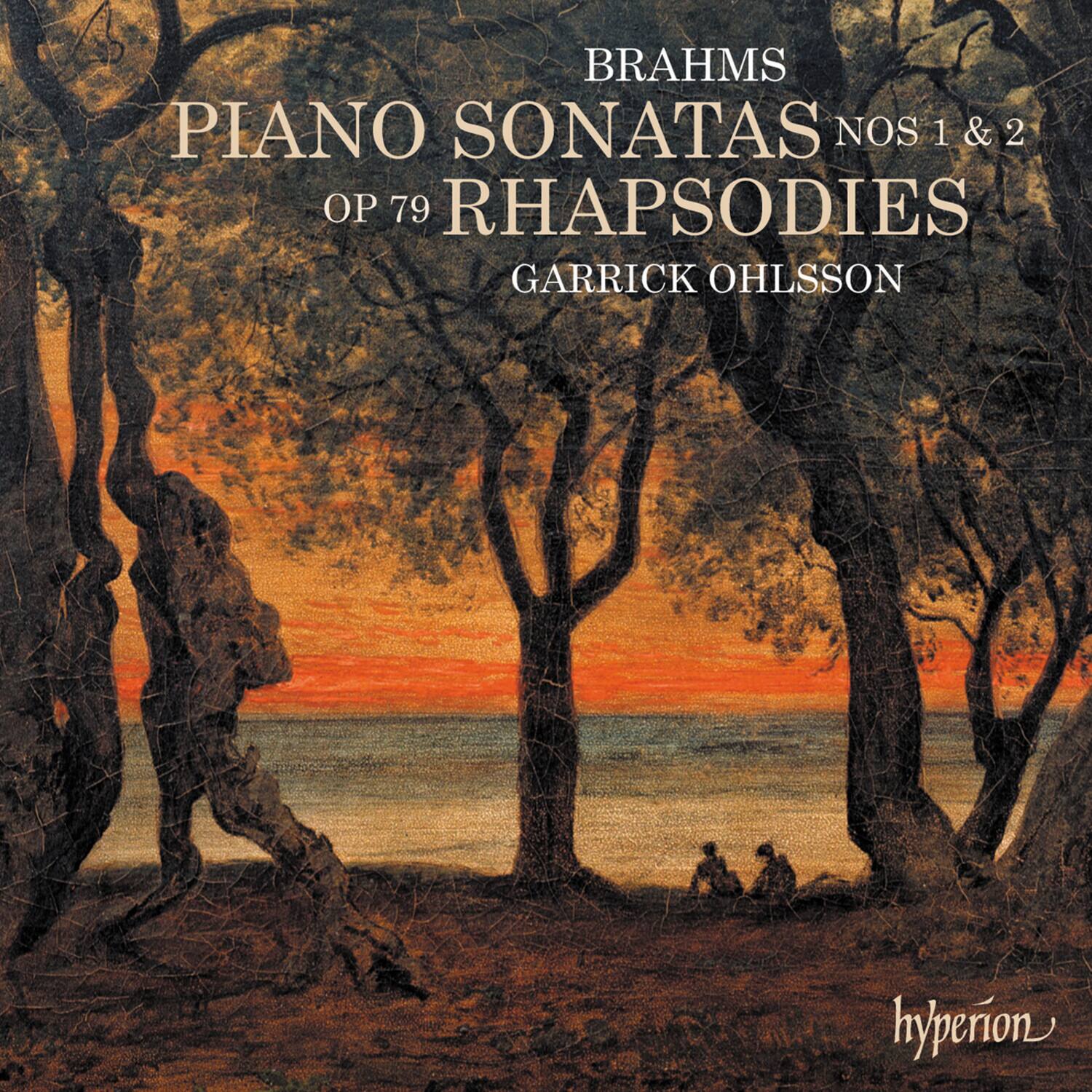 BRAHMS  
PIANO SONATAS NOS 1 & 2  
OP 79 RHAPSODIES  
GARRICK OHLSSON  

hyperion