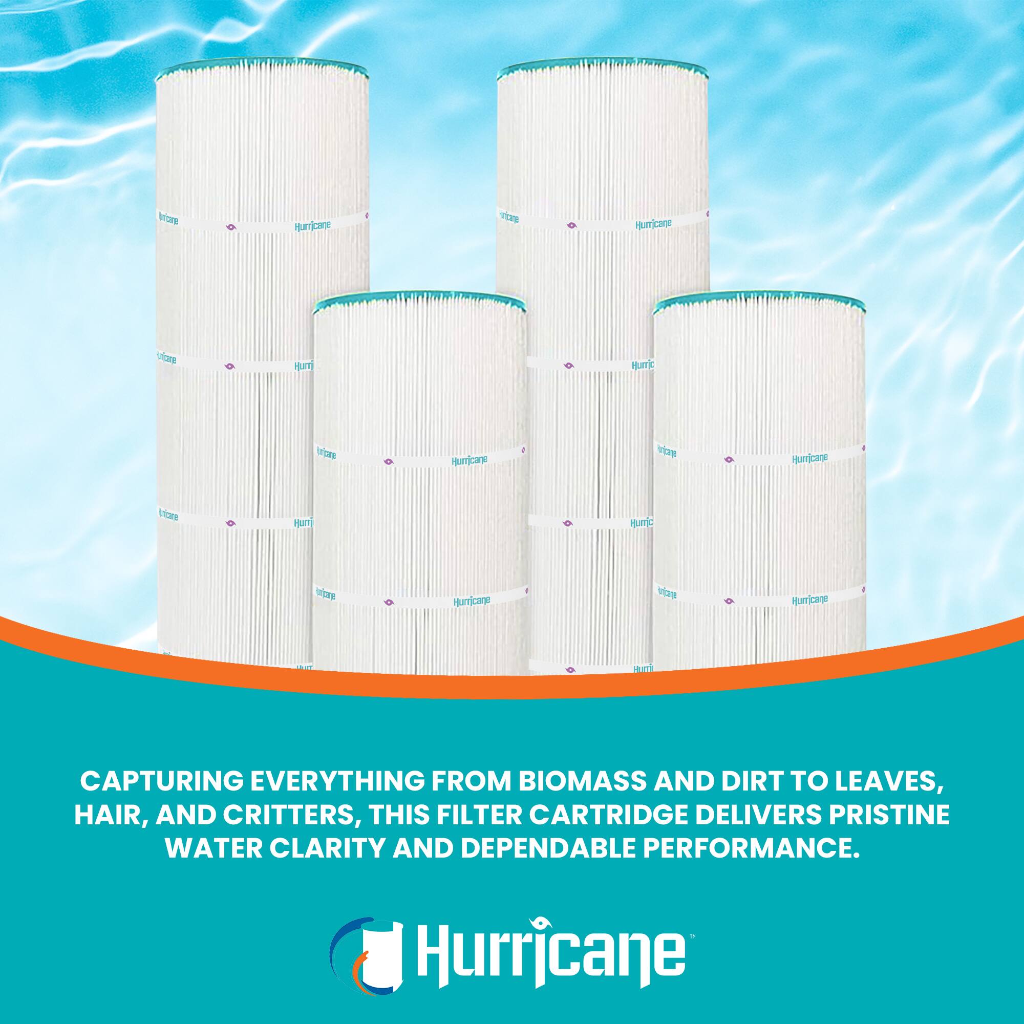 Hurricane filters are Hurricane vor HUTE aioes Hurricane vor HUTE VCES Hurricane vor HUTE VEs Hurricane vor HUTE viOs Hurricane CAPTURING EVERYTHING FROM BIOMASS AND DIRT TO LEAVES, HAIR, AND CRITTERS, THIS FILTER CARTRIDGE DELIVERS PRISTINE WATER CLARITY AND DEPENDABLE PERFORMANCE. Hurricane
