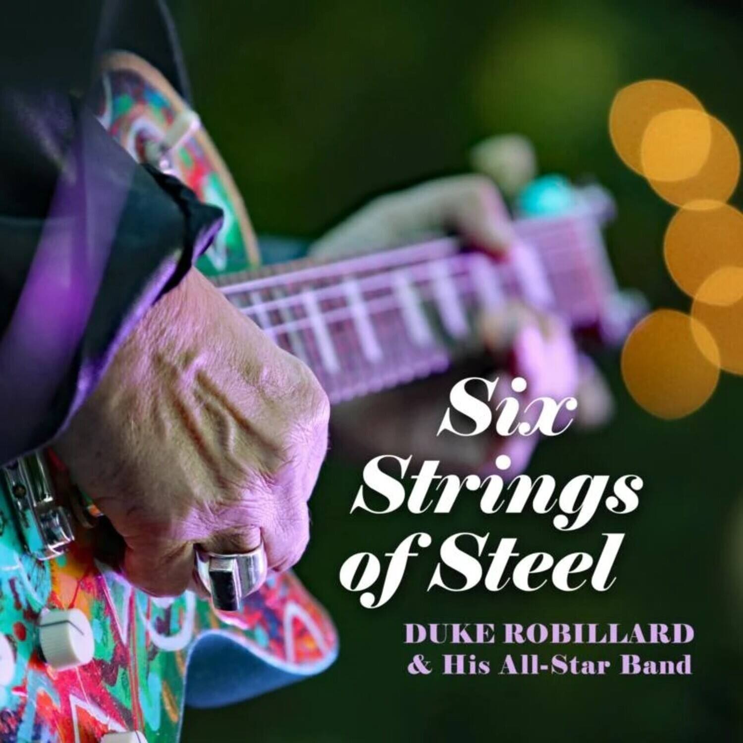 Duke Robillard - Six Strings Of Steel   - COMPACT DISCS [CD] price history on PriceWatchPro