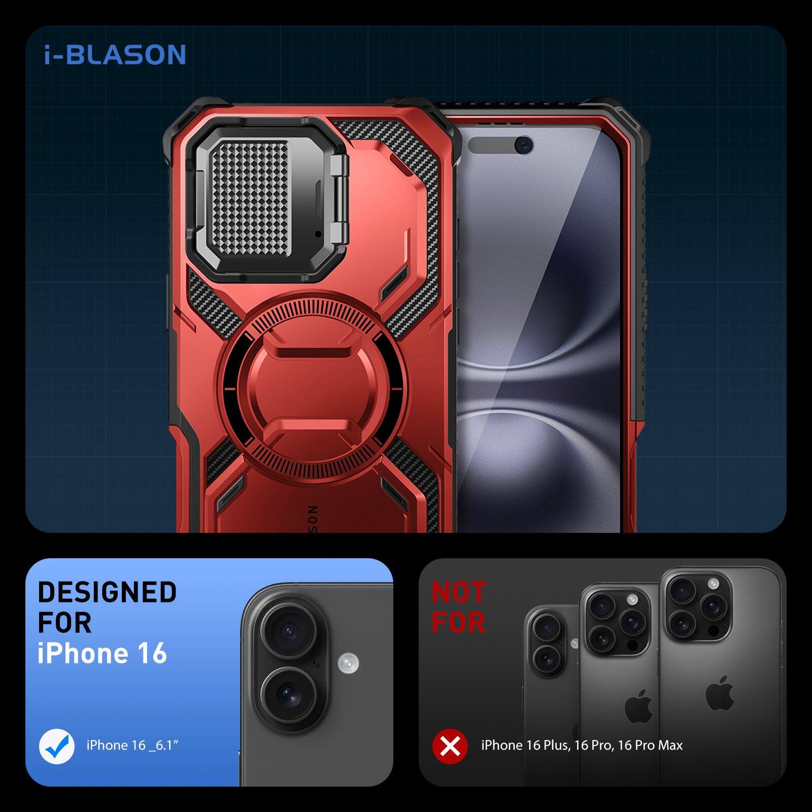 i-BLASON

DESIGNED FOR iPhone 16  
iPhone 16_6.1"

NOT FOR iPhone 16 Plus, 16 Pro, 16 Pro Max