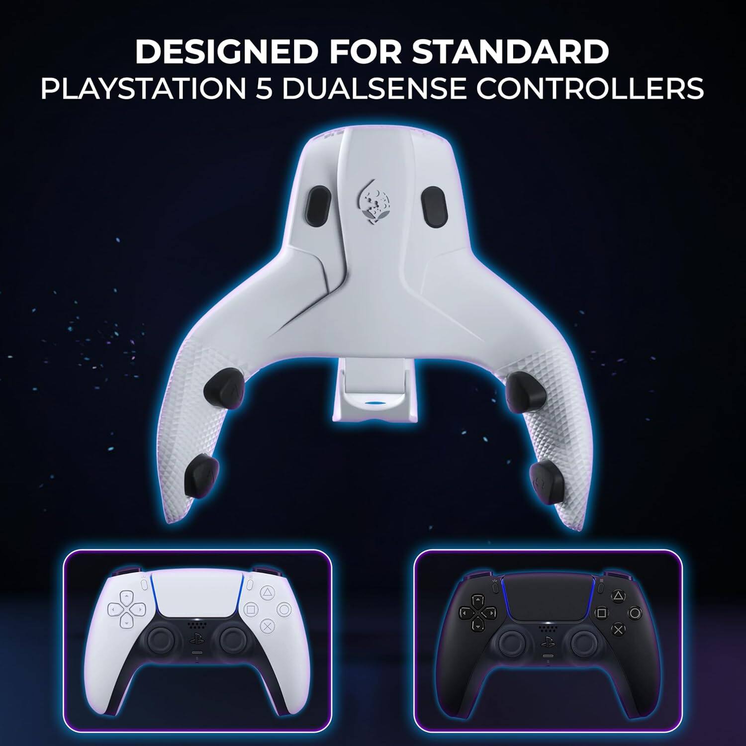 DESIGNED FOR STANDARD PLAYSTATION 5 DUALSENSE CONTROLLERS