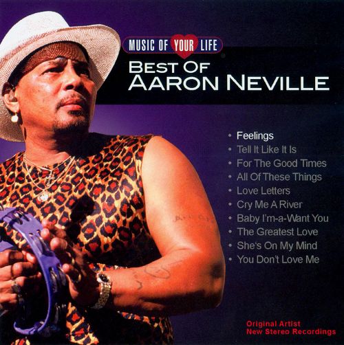  Music of Your Life: Best of Aaron Neville [CD]