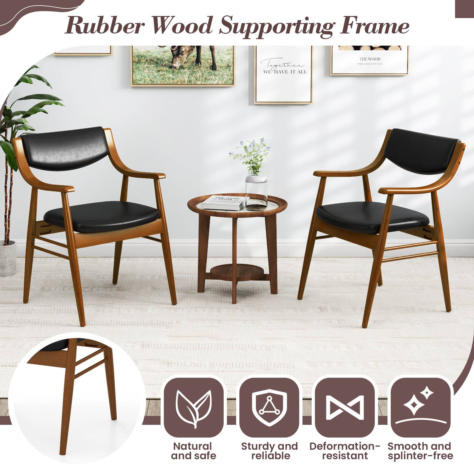 Rubber Wood Supporting Frame

Natural and safe  
Sturdy and reliable  
Deformation-resistant  
Smooth and splinter-free