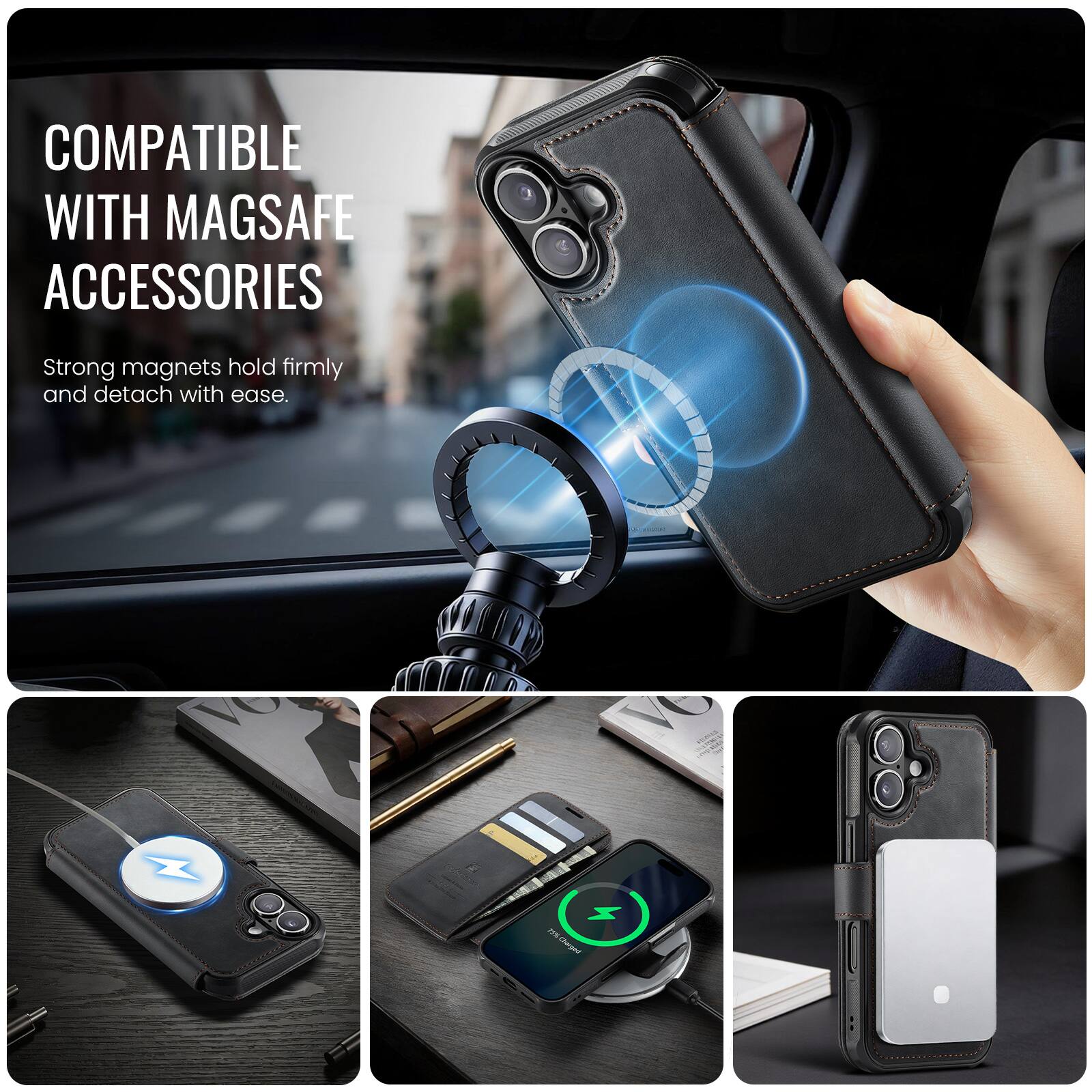 COMPATIBLE WITH MAGSAFE ACCESSORIES

Strong magnets hold firmly and detach with ease.