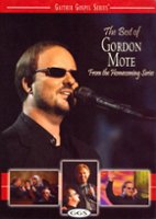 Gaither Gospel Series: The Best of Gordon Mote - From the Homecoming Series [DVD] [2008] - Front_Original