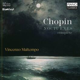 Chopin / Maltempo - Nocturnes (Complete) (Biovinyl) - VINYL LP