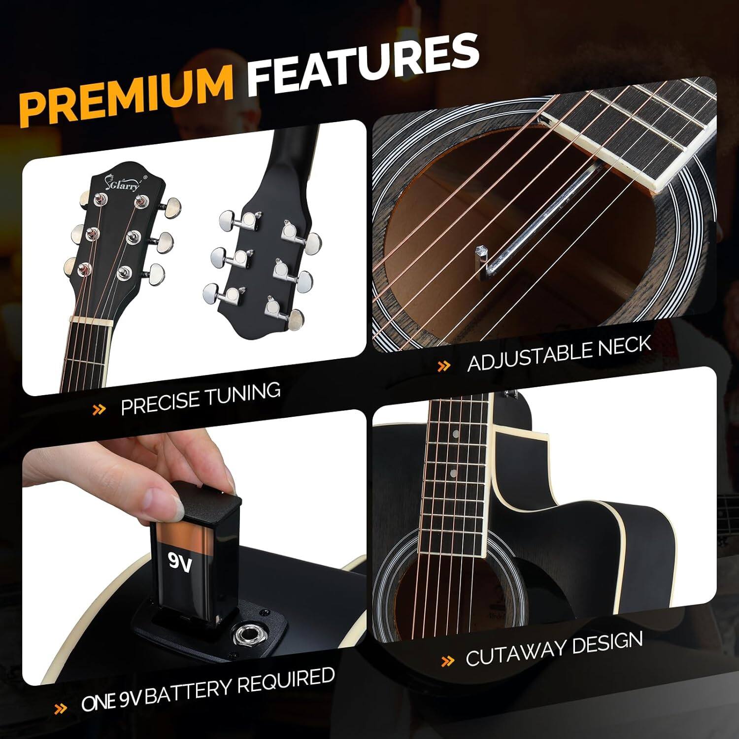 PREMIUM FEATURES

- PRECISE TUNING
- ADJUSTABLE NECK
- ONE 9V BATTERY REQUIRED
- CUTAWAY DESIGN