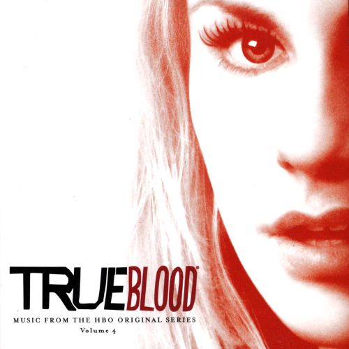  True Blood: Music from the HBO Original Series, Vol. 4 [CD]