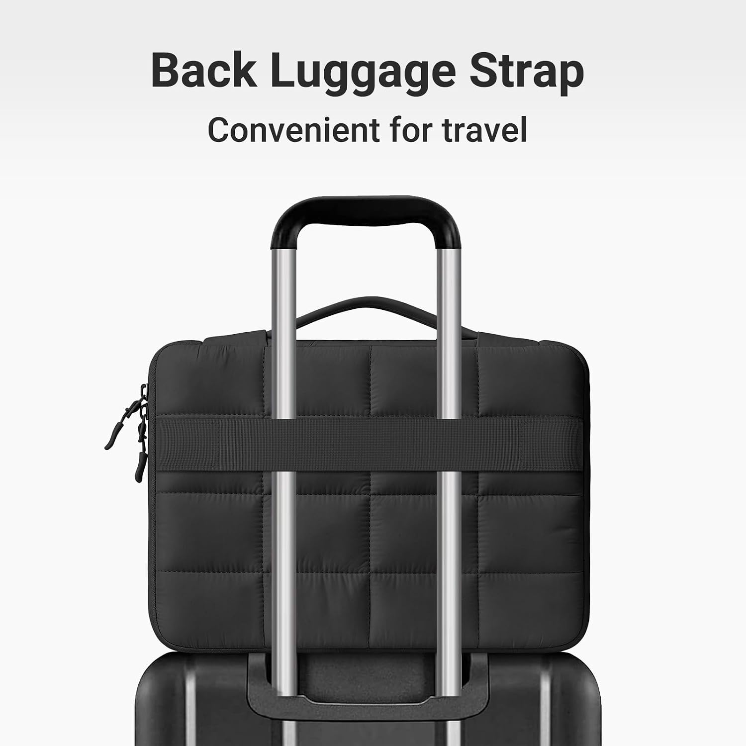 Back Luggage Strap  
Convenient for travel