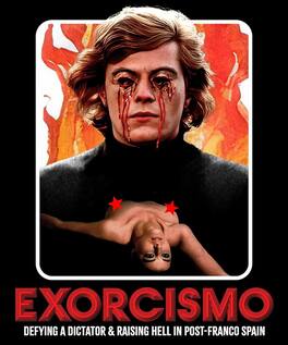 Exorcismo: Defying a Dictator & Raising Hell in Post-Franco Spain - BLU-RAY