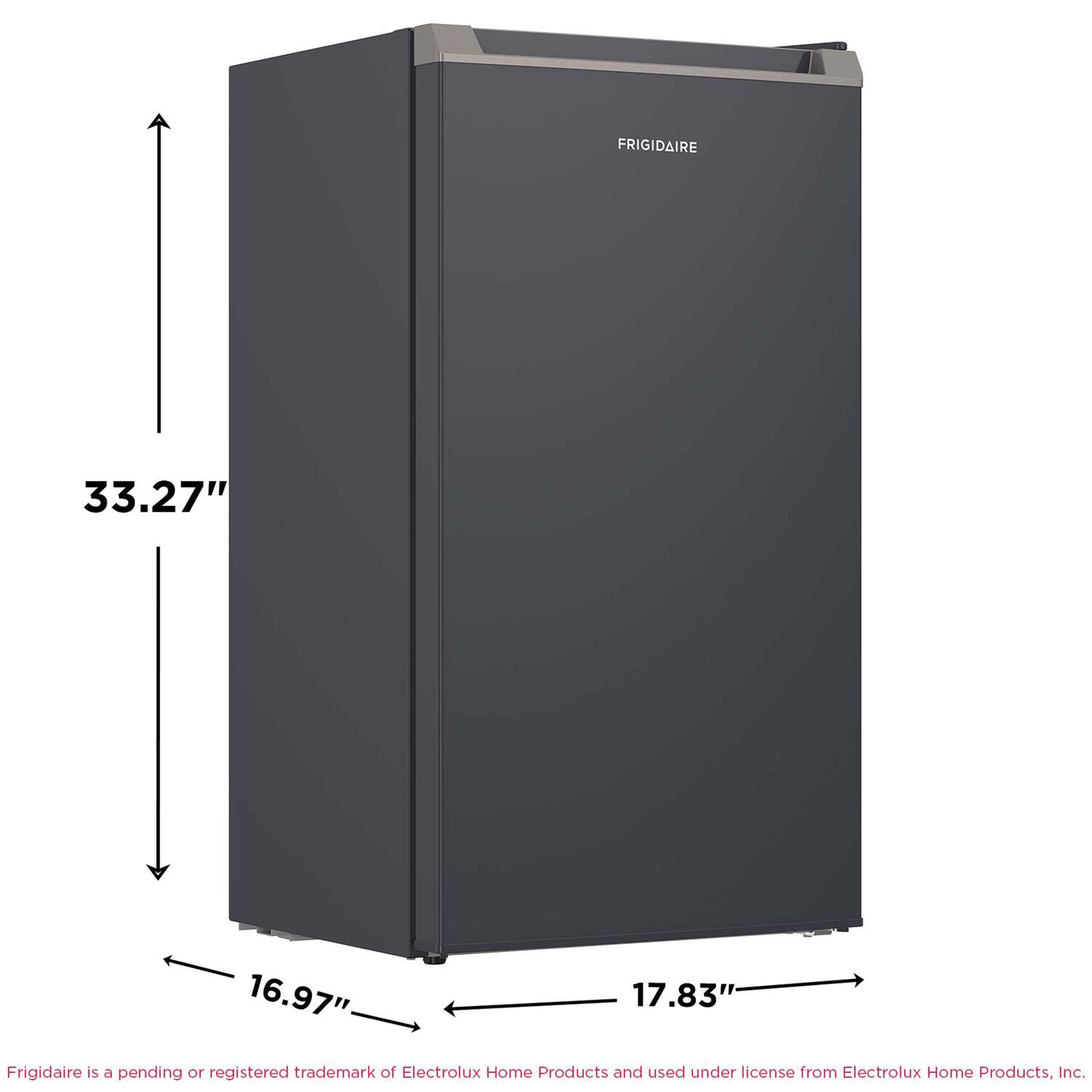 FRIGIDAIRE  
33.27"  
16.97"  
17.83"  

Frigidaire is a pending or registered trademark of Electrolux Home Products and used under license from Electrolux Home Products, Inc.