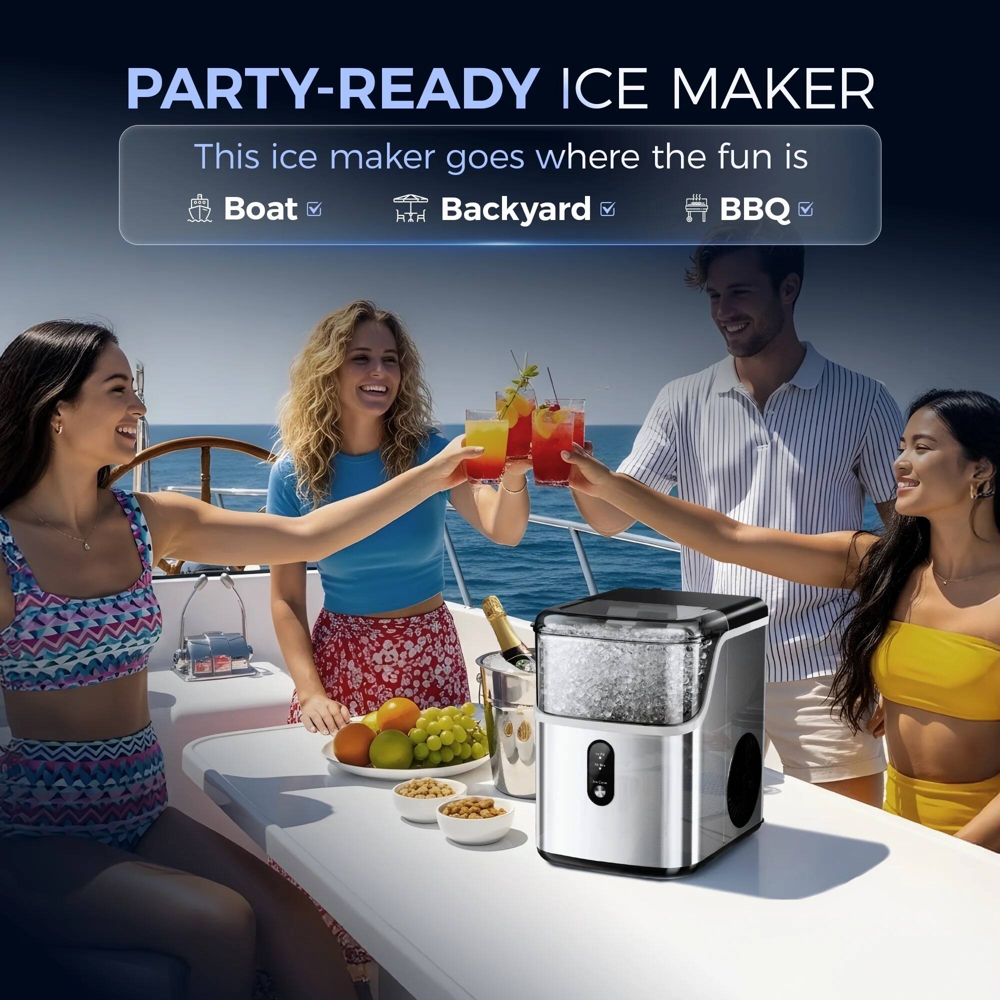 PARTY-READY ICE MAKER

This ice maker goes where the fun is

Boat Backyard BBQ