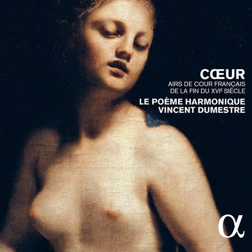 De Baulieu / Poeme Harmonique / Dumestre - French Courtly Songs from the Late 16th Century  - COMPACT DISCS