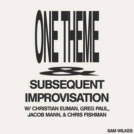 Sam Wilkes - One Theme Subsequent Improvisation - VINYL LP
