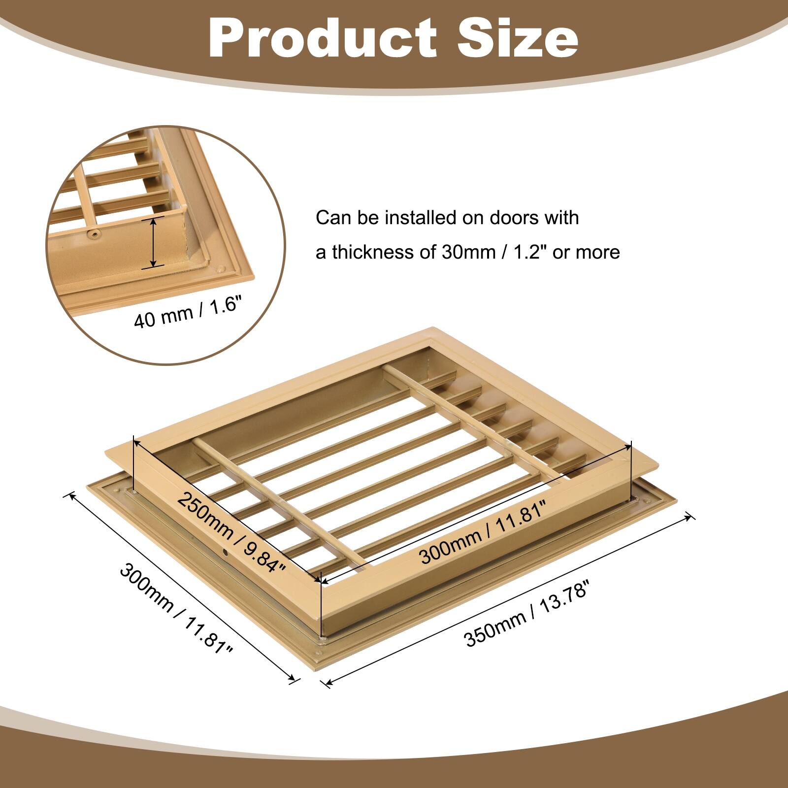 Product Size

Can be installed on doors with a thickness of 30mm / 1.2" or more

- 40 mm / 1.6"
- 250mm / 9.84"
- 300mm / 11.81"
- 350mm / 13.78"