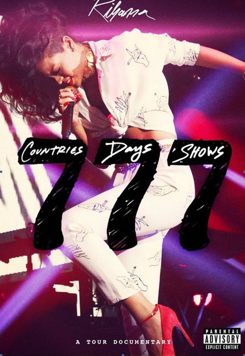  Rihanna 777 Documentary: 7countries7days7shows [DVD]