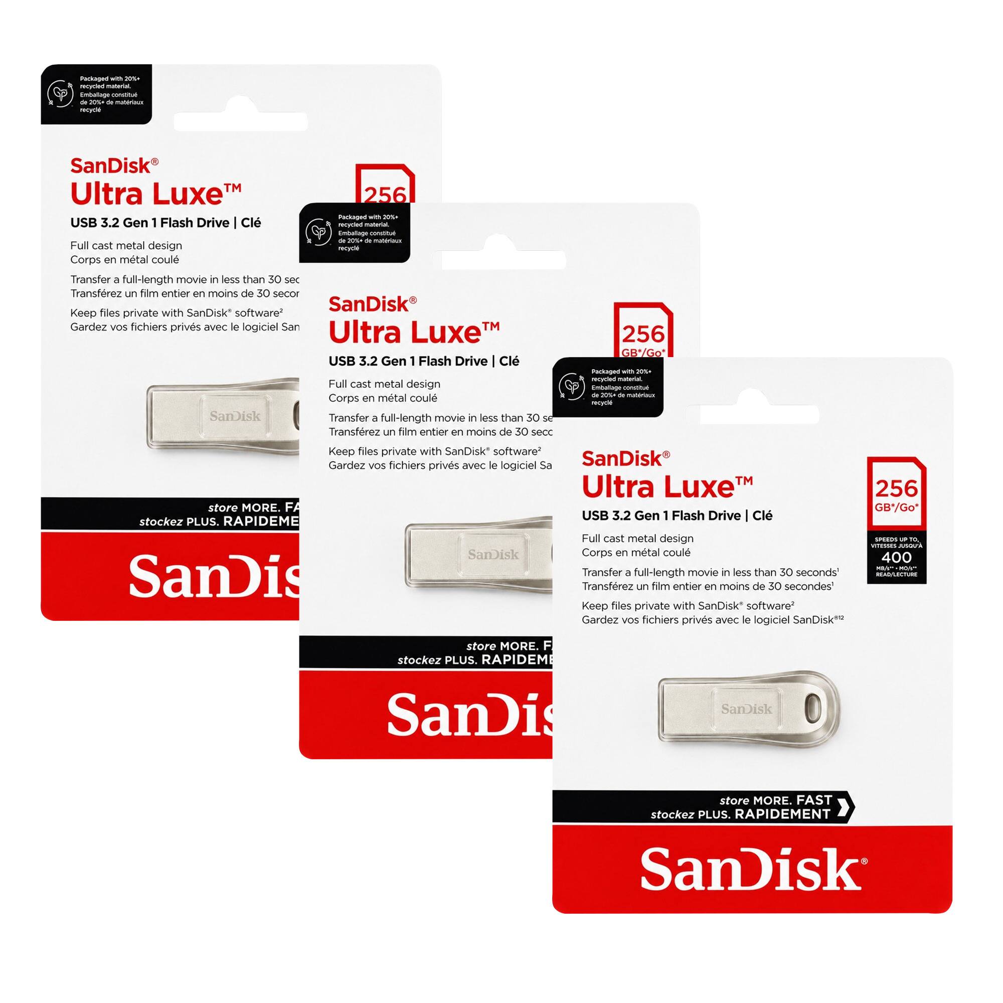 SanDisk Ultra Luxe™  
USB 3.2 Gen 1 Flash Drive | Clé  
Full cast metal design  
Corps en métal coulé  
Transfer a full-length movie in less than 30 sec  
Transférez un film entier en moins de 30 secc  
Keep files private with SanDisk® software*  
Gardez vos fichiers privés avec le logiciel SanDisk®  

256 GB/Go  

SanDisk Ultra Luxe™  
USB 3.2 Gen 1 Flash Drive | Clé  
Full cast metal design  
Corps en métal coulé  
Transfer a full-length movie in less than 30 seconds  
Transférez un film entier en moins de 30 secondes  
Keep files private with SanDisk® software*  
Gardez vos fichiers privés avec le logiciel SanDisk®  

256 GB/Go  

SanDisk Ultra Luxe™  
USB 3.2 Gen 1 Flash Drive | Clé  
Full cast metal design  
Corps en métal coulé  
Transfer a full-length movie in less than 30 seconds  
Transférez un film entier en moins de 30 secondes  
Keep