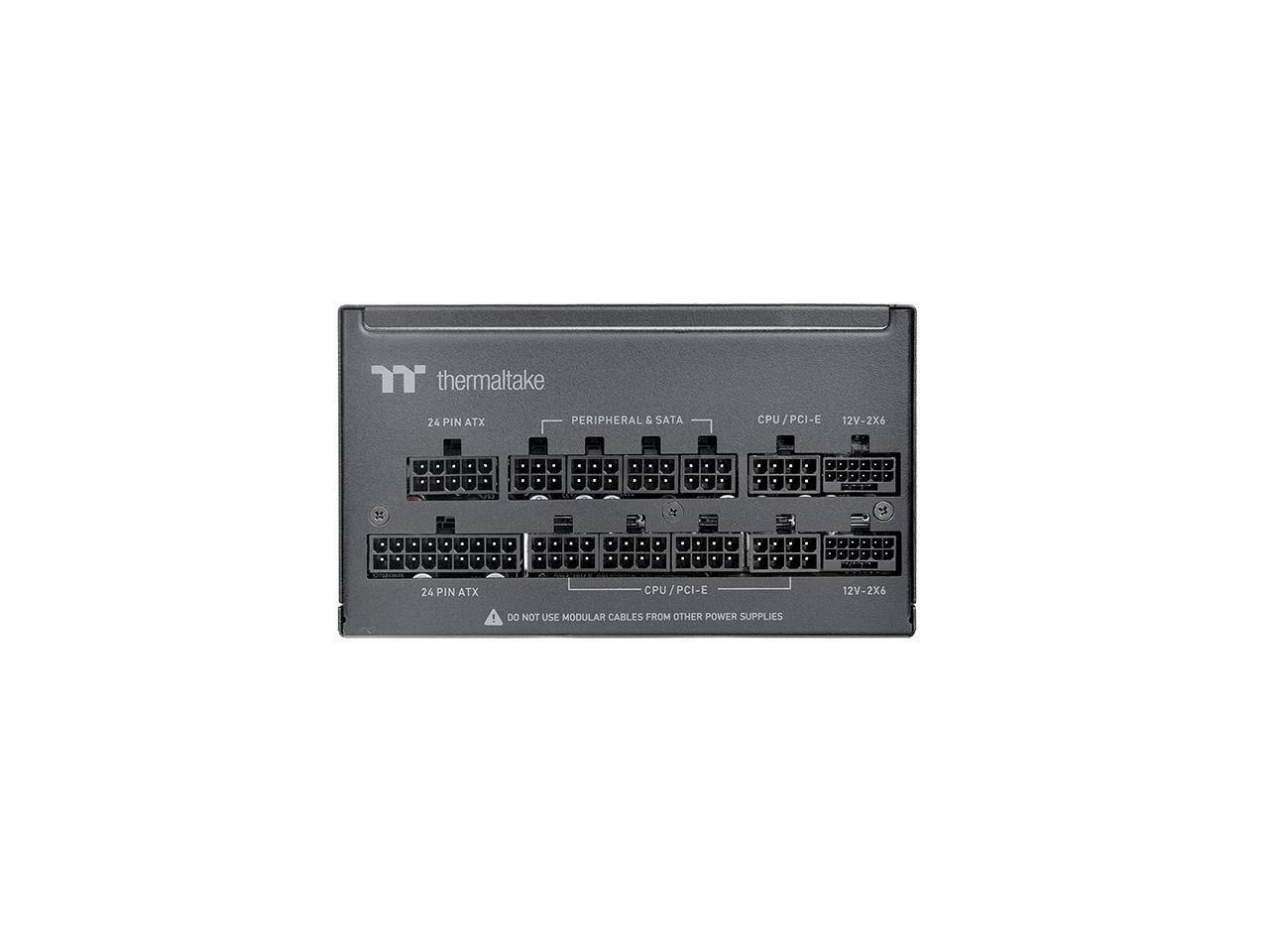 Thermaltake 24 PIN ATX PERIPHERAL & SATA CPU / PCI-E 12V-2X6

DO NOT USE MODULAR CABLES FROM OTHER POWER SUPPLIES