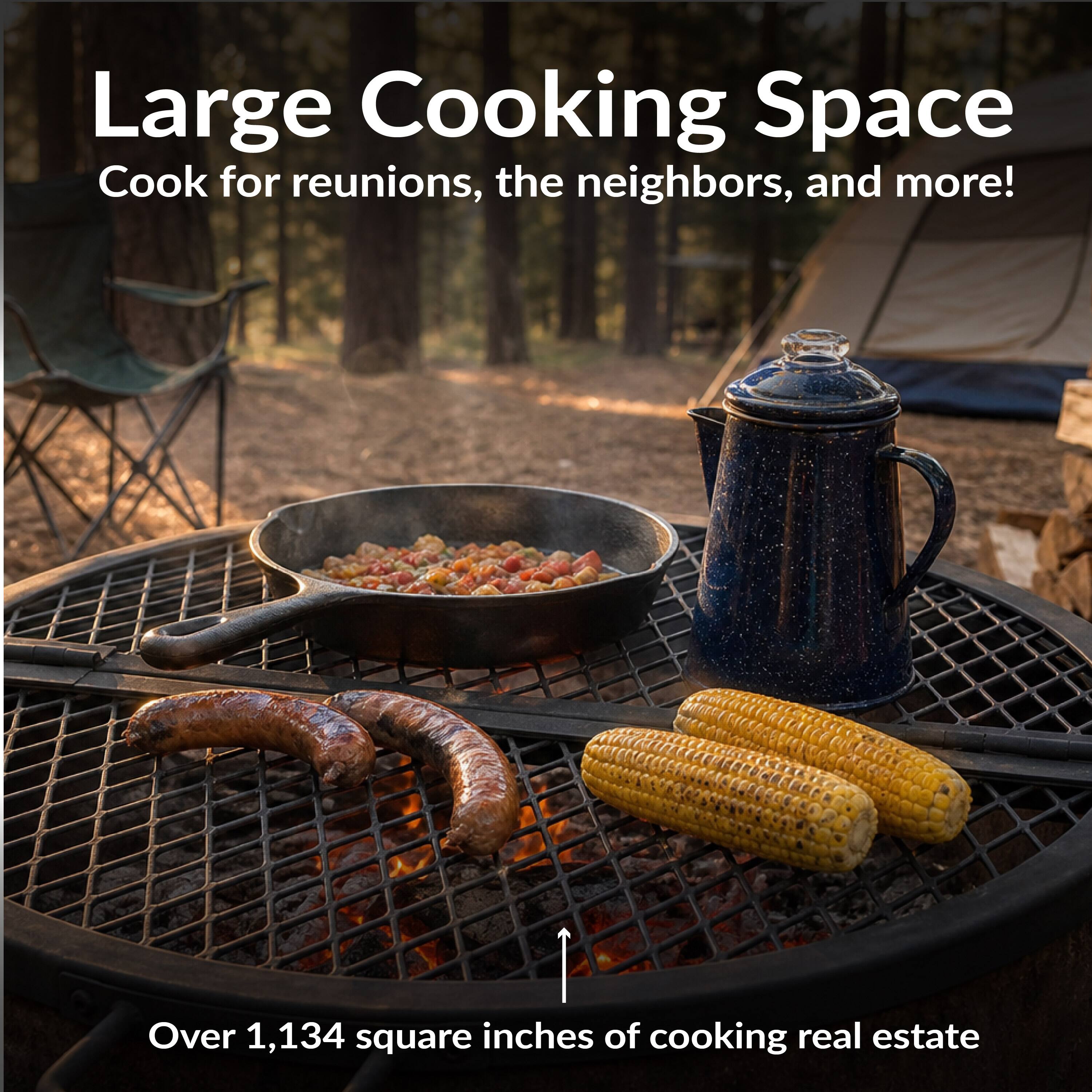Large Cooking Space  
Cook for reunions, the neighbors, and more!  
Over 1,134 square inches of cooking real estate