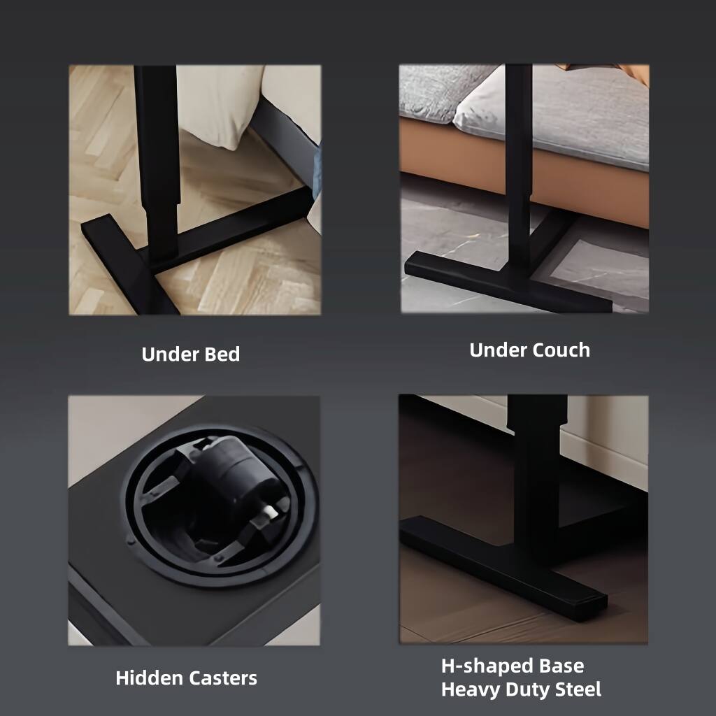 - Under Bed
- Under Couch
- Hidden Casters
- H-shaped Base
- Heavy Duty Steel