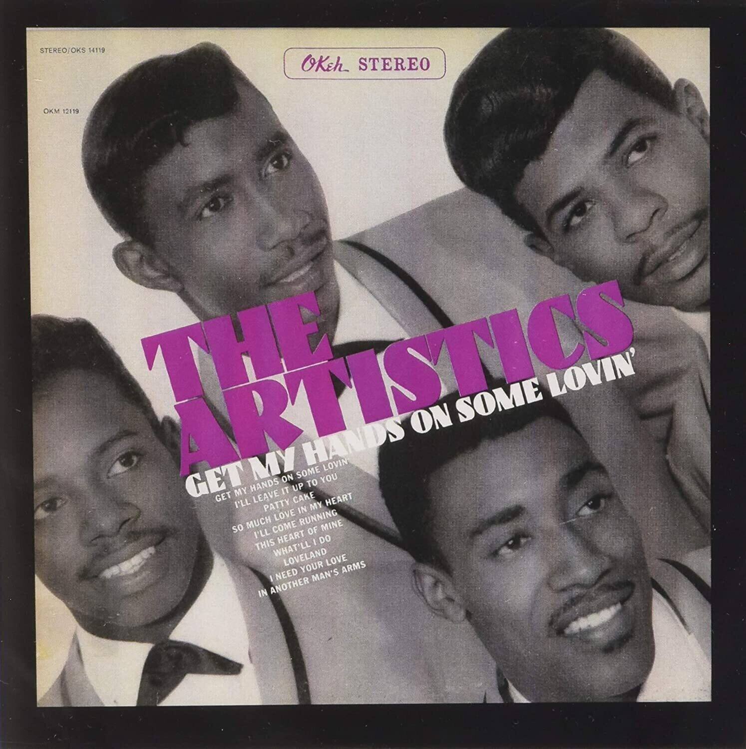 The Artistics - Get My Hands On Some Lovin'   - COMPACT DISCS [CD]