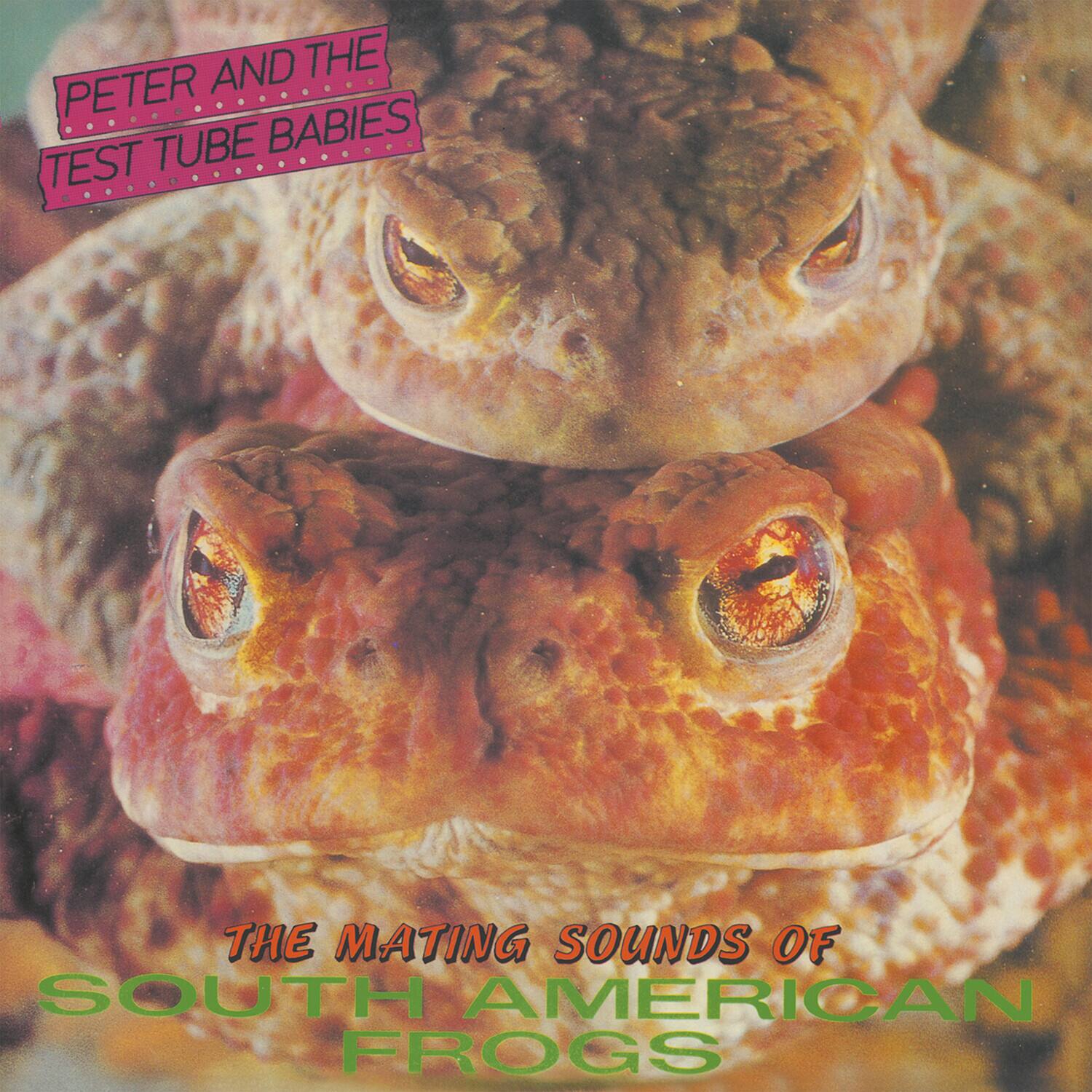 Peter & the Test Tube Babies - Mating Sounds Of South American Frogs   - VINYL LP price history on PriceWatchPro