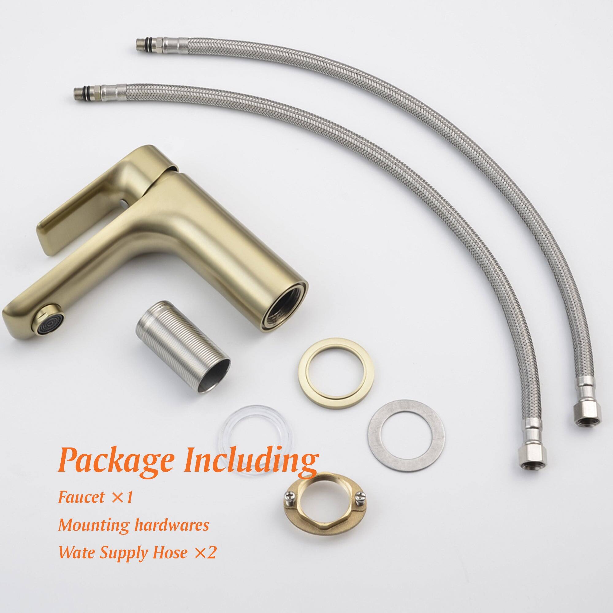 Package Including  
Faucet x1  
Mounting hardwares  
Water Supply Hose x2