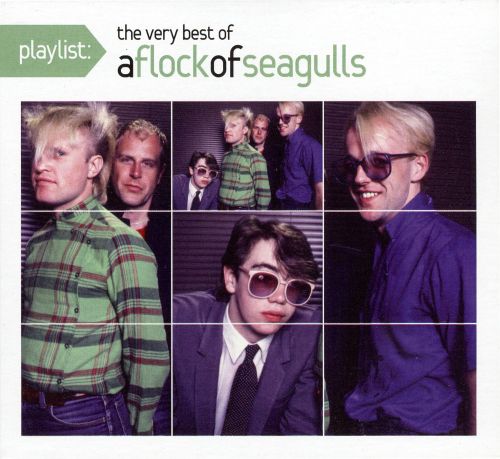  Playlist: The Very Best of Flock of Seagulls [CD]
