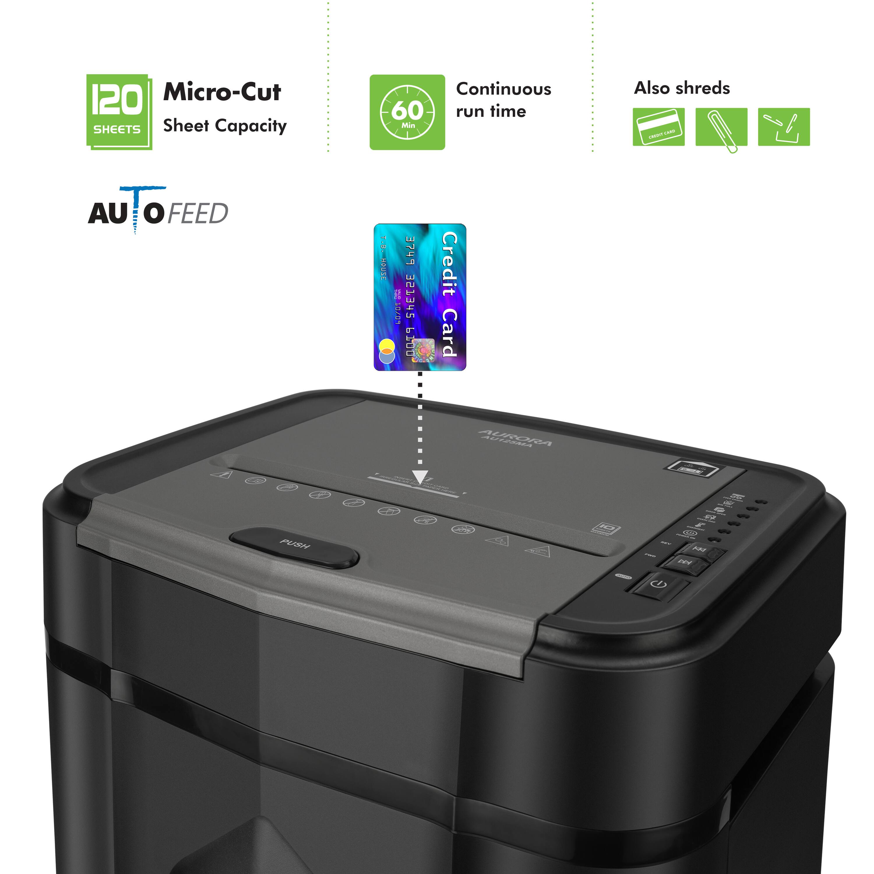 120 Micro-Cut SHEETS Sheet Capacity Continuous 60 run time Min Also shreds - - AU JTo i o FEED : aanon 3749 g ON 5hET2E 1O0 Credit Card AO PUSH - R - et - E 4 4 -