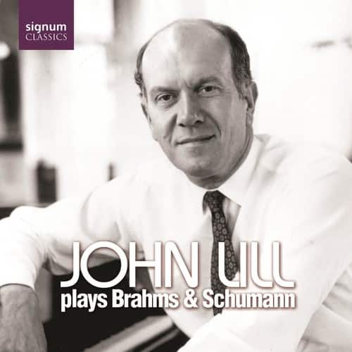 John Lill - Fantasie in C Op 17 / 3 Intermezzi Op 117  - COMPACT DISCS