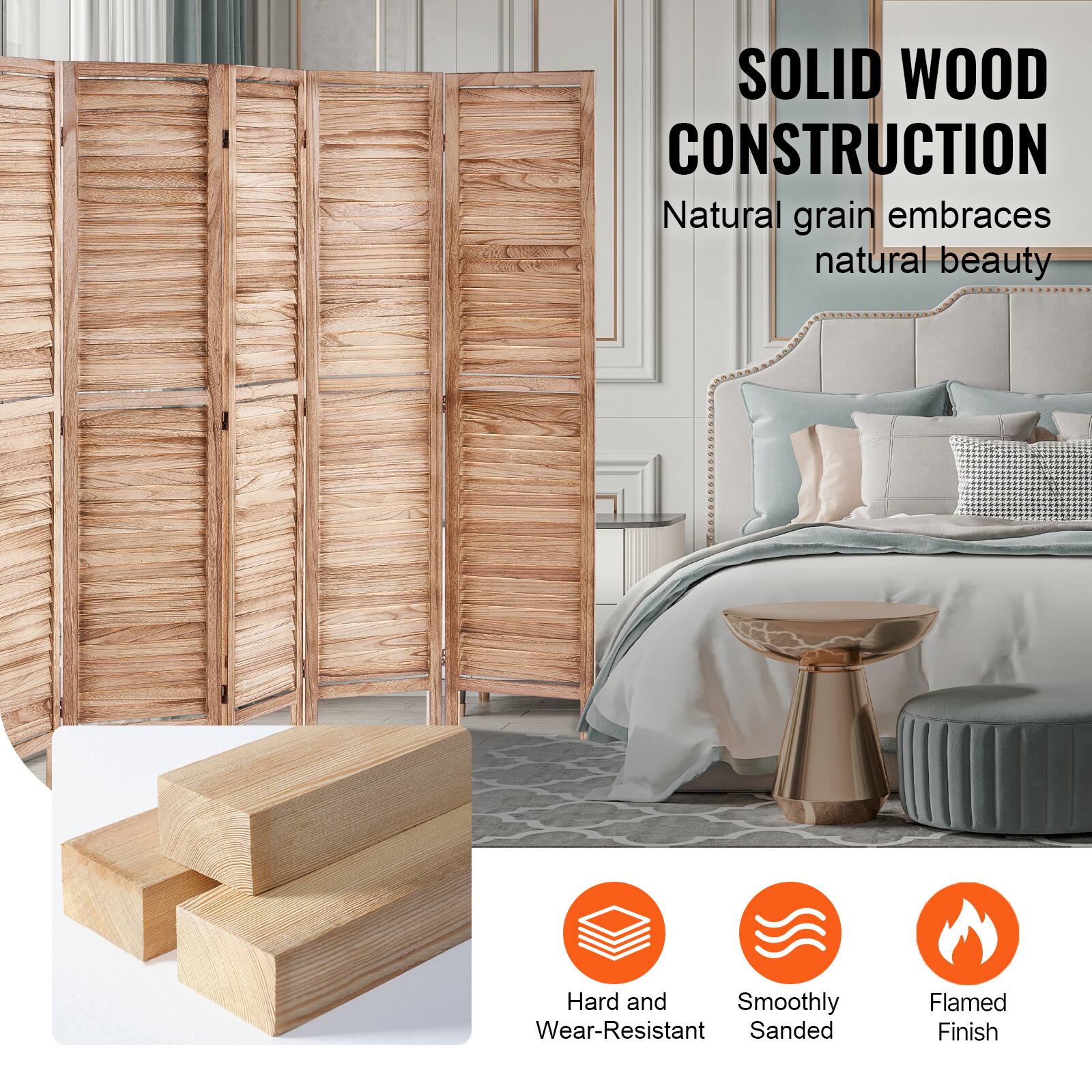 SOLID WOOD CONSTRUCTION  
Natural grain embraces natural beauty  

- Hard and Wear-Resistant  
- Smoothly Sanded  
- Flamed Finish
