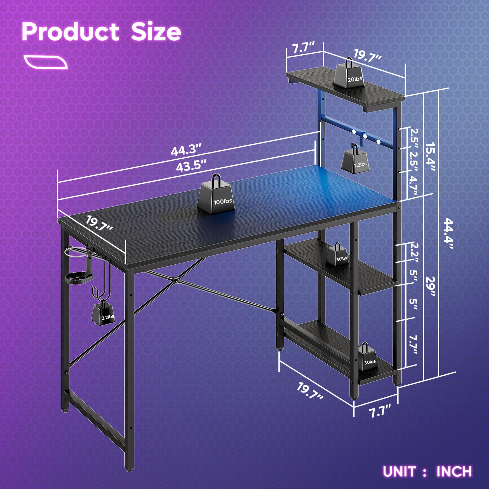 Product Size 7.7" 19.7" 20lbs 19.7" 2.20bm 44.3" 43.5" 100lbs 2.2 204 2.5" 2.5" 4.7" 2.2" 5" 5" 15.4" 29" 44.4" 19.7" 30ks 7.7" 7.7" UNIT: INCH