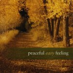 Front Standard. Peaceful Easy Feeling [CD].